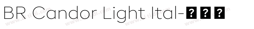 BR Candor Light Ital字体转换
